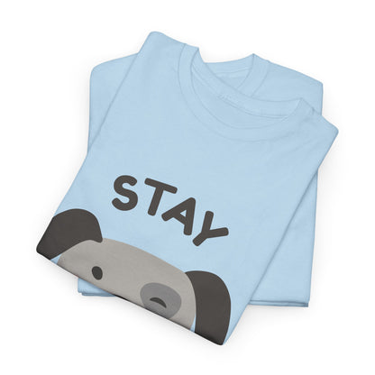 Stay Pawsitive T-Shirt