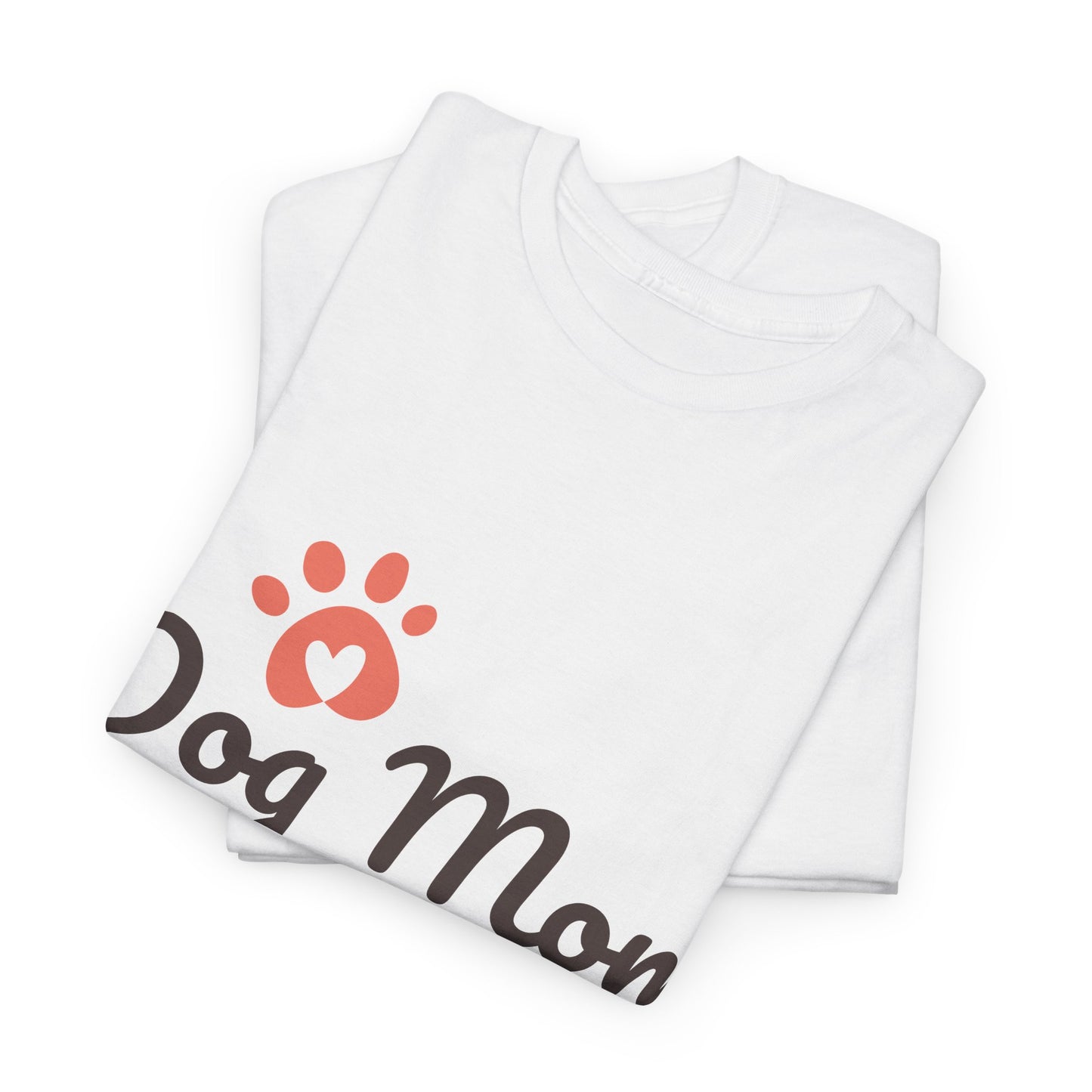 Dog Mom T-Shirt