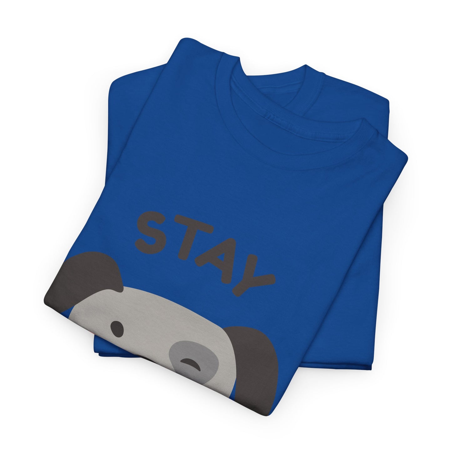 Stay Pawsitive T-Shirt