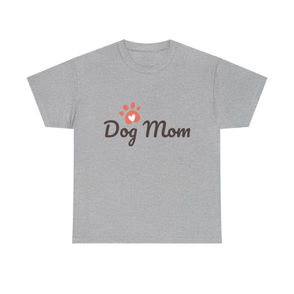 Dog Mom T-Shirt