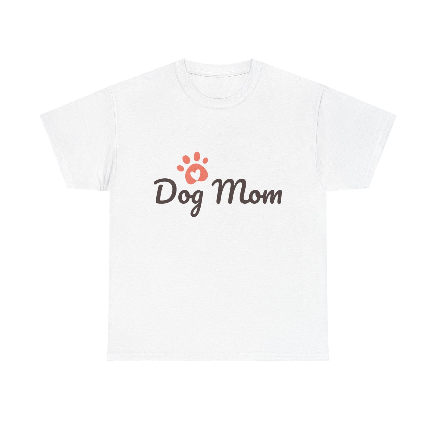 Dog Mom T-Shirt