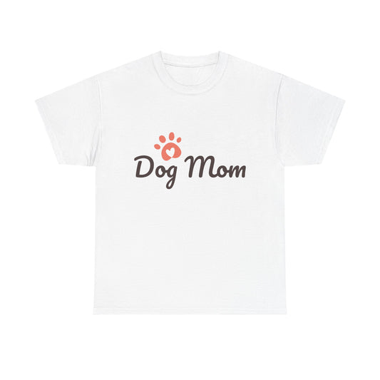 Dog Mom T-Shirt