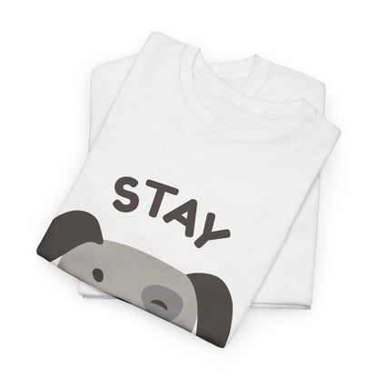 Stay Pawsitive T-Shirt