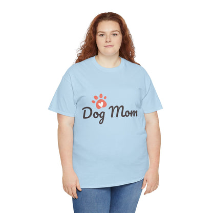 Dog Mom T-Shirt