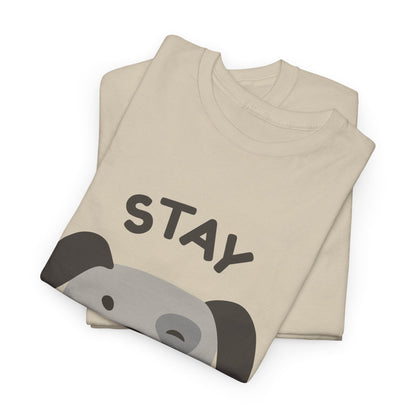 Stay Pawsitive T-Shirt