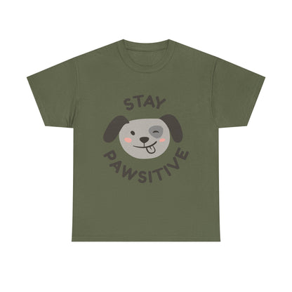 Stay Pawsitive T-Shirt